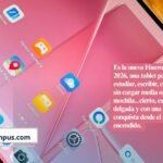 Huawei MatePad Air llegó a Campus… y nuestra pesada laptop empezó a perder su lugar